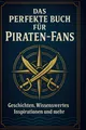 Das perfekte Buch für Piraten-Fans Lena Fischer