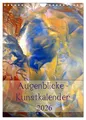 Augenblicke - Kunstkalender 2026 (Wandkalender 2026 DIN A4 hoch), CALVENDO Monat