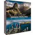 Die Inseln des ewigen Frühlings