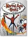 Roy Thomas The Marvel Age of Comics 1961-1978. 40th Ed.