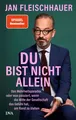 Du bist nicht allein - Das Mehrheitsparadox oder was passiert, wenn die Mitte...