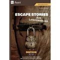 Escape Stories zur Leseförderung Deutsch 7-8 von Stefan Schäfer / Auer Verlag i.d.AAP LW / Sonstige