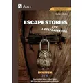 Escape Stories zur Leseförderung Deutsch 7-8