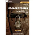 Auer Escape Stories zur Leseförderung Deutsch 7-8 (Deutsch, Stefan, Schäfer, 2024) (46957032)