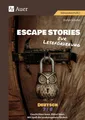 Escape Stories zur Leseförderung Deutsch 7-8 ~ Stefan Schäfe ... 9783403088851
