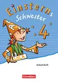 Einsterns Schwester - Sprache und Lesen - Ausgabe 2015 - 4. Schuljahr: Arbeitsheft