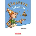 Einsterns Schwester 4. Schuljahr - Arbeitsheft