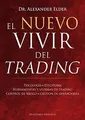 El nuevo vivir del trading: Psicologia, Disciplina,... | Buch | Zustand sehr gut