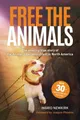 Ingrid Newkirk Free the Animals - 30th Anniversary Edi (Taschenbuch) (US IMPORT)