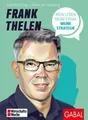 Frank Thelen Mein Leben, meine Firma, meine Strategie