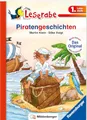 Piratengeschichten - Leserabe 1. Klasse - Erstlesebuch für Kinder ab 6 Jahren (mit Mildenberger Silbenmethode)