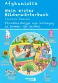Mein erstes Bildwörterbuch Deutsch - Somali Spielerisch Deutsch lernen
