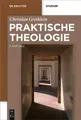 Christian Grethlein Praktische Theologie (Taschenbuch) (US IMPORT)