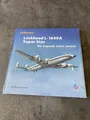 Wolfgang Borgmann: Lockheed L-1649A-Superstar: Die Legende kehrt zurück
