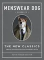 Menswear Dog Presents: The New Classics: Fresh Look... | Buch | Zustand sehr gut