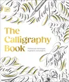 The Calligraphy Book, Lindsey Bugbee