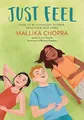 Just Feel: How to Be Stronger, Happier, Healthier, by Chopra, Mallika 0762494743