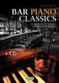Bar Piano Classics (mit CD) Michael Gundlach