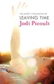 Leaving Time: the impossible-to-forget story with a  by Picoult, Jodi 1444778161