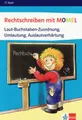 Rechtschreiben mit Momel 2: Arbeitsheft ab Klasse 1 (Momel. Ausgabe ab 2008)