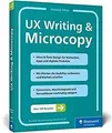UX Writing  Microcopy: Gute Texte für bessere Usab... | Buch | Zustand sehr gut