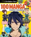 100 Manga-Figuren zeichnen ~ Christopher Hart ~  9783745918083