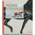 Müller Rüschlikon Pferde in Bewegung (Deutsch, Susan E. Harris, 2016) (ab15424)