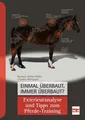 Exterieuranalyse Tipps zum Pferde-Training anatomische Grundlagen Ratgeber Buch