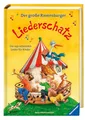 Der große Ravensburger Liederschatz - Kinderliederbuch mit 100 der bekanntesten Kinderlieder zum Mitsingen und Mitspielen: Die 100 schönsten Lieder für Kinder