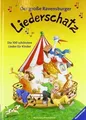 Der große Ravensburger Liederschatz: Die 100 schönsten L... | Buch | Zustand gut