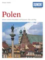 DuMont Kunst Reiseführer Polen: Reisen zwischen Ostseeküste und Karpaten, Oder und Bug