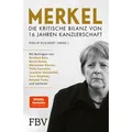 Merkel - Die kritische Bilanz von 16 Jahren Kanzlerschaft von Philip Plickert / Finanzbuch Verlag / Taschenbuch