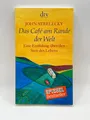 Das Café am Rande der Welt von John Strelecky | Taschenbuch Zustand sehr gut