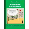 Witze rund um Badminton