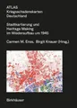 Atlas Kriegsschadenskarten Deutschland: Stadtkartierung Und Heritage Making Im