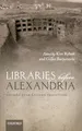 Libraries Before Alexandria: Ancient Near Eastern Traditions