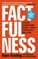 Factfulness Ten Reasons We're Wrong About The World  And Why Things Are Bette...