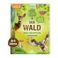 moses. Der Wald – Unser einzigartiger Lebensraum, Mitmachbuch mit vielen Fakten über unsere Wälder, Pflanzen und Tiere, Kindersachbuch mit ... Für Kinder ab 8 Jahren (Expedition Natur)