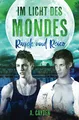 Im Licht des Mondes: Rayek und Reico