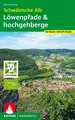 Schwäbische Alb: Löwenpfade und hochgehberge: 36 Touren mit GPS-Tracks (Rother Wanderbuch)