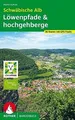Schwäbische Alb: Löwenpfade und Hochgehberge: 36 Tou... | Buch | Zustand wie neu