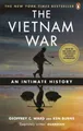 The Vietnam War: An Intimate History by Geoffrey C. Ward