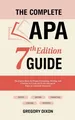 Gregory Dixon The Complete APA 7th Edition Guide (Taschenbuch) (US IMPORT)