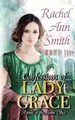 Confessions of Lady Grace (Agents of the Home Office) by Rachel Ann Smith