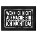 speecheese Wenn ich Nicht aufmache Bin ich Nicht da! Fußmatte in 35x50 cm mit geheimer Botschaft Fußabtreter als lustige Geschenkidee für Freunde und Kollegen wenn Man mal Keine Lust hat dem