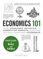 Economics 101: From Consumer Behaviour..., Mill, Alfred