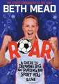 Beth Mead Matt Oldfield ROAR (Taschenbuch)