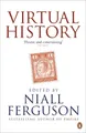 Niall Ferguson Virtual History (Taschenbuch)