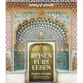 LONELY PLANET Bildband Reisen fürs Leben