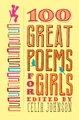 100 Great Poems for Girls